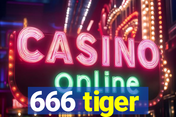 666 tiger